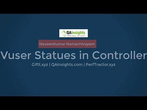 Learn LoadRunner Series - #37 - VUser Statuses in Controller