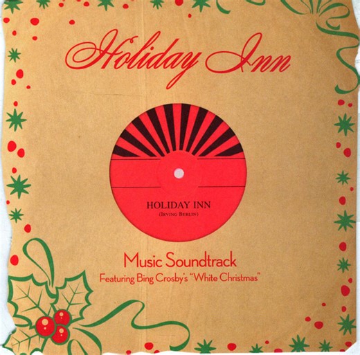 Bing Crosby, Fred Astaire - Holiday Inn: Music Soundtrack