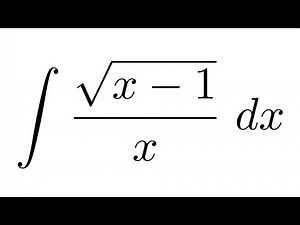 Integral of sqrt(x-1)/x (substitution)
