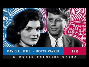 In Fort Worth Opera's 'JFK,' A Tension Between Joy And Tragedy