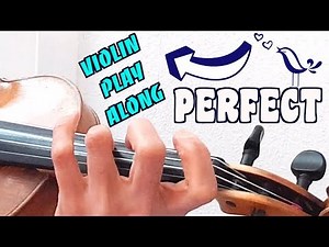 Perfect By Ed Sheeran | Violin Play Along With And Without Vibrato