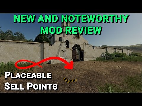 Farming Simulator 19 - New and Noteworthy - Placeable Sell Points