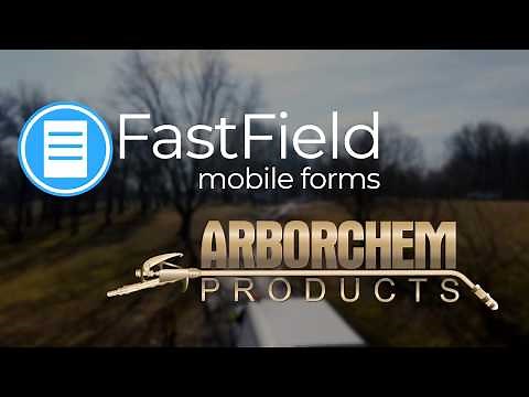 Arborchem Digital Forms Training Brief - FastField Mobile Forms