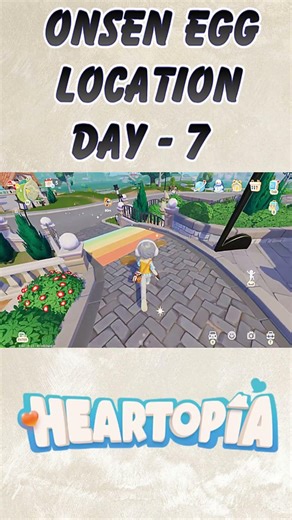 Lokasi Telur Hari ke 7 di Heartopia #heartopia #heartopiaofficiallaunch #shorts #short