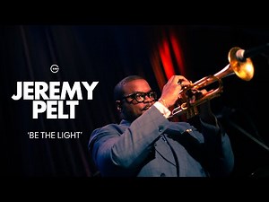 Jeremy Pelt ‘Be the Light’ | KNKX