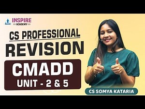 CS Professional CMADD Lec 3 | Detailed Revision + Amendment Batch | Dec 25 | CS Somya Kataria