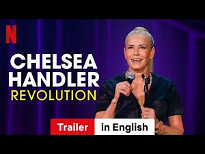 Chelsea Handler: Revolution (Trailer) | Trailer in English | Netflix
