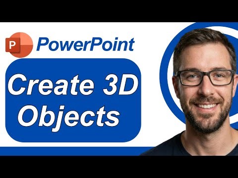 How To Create 3D Objects In Microsoft PowerPoint - The Ultimate Guide! [2026 Guide]