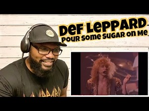 Def Leppard - Pour Some Sugar On Me | REACTION