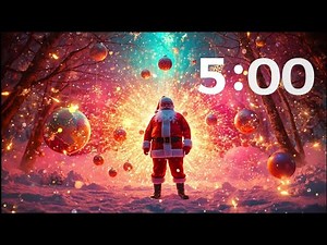 5 Minute Countdown Timer - Santa’s Christmas Timer Adventure