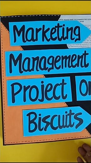 Marketing Management Project on Biscuits Class12th Business Studies #projects #project