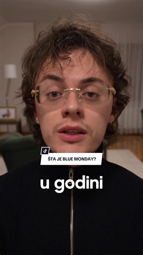 Blue Monday - mit ili istina? 😰🥶 nadam se da smo razjasnili ovu dilemu jednom zauvek