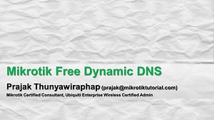 การตั้งค่าและใช้ Mikrotik Free Dynamic DNS (IP Cloud)