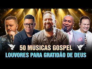 As 100 melhores músicas gospel - Músicas gospel que tocam sua alma e acalmam seu coração #gospel