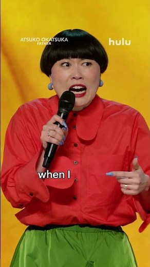 Atsuko Okatsuka: Father | Hug Emoji | Hulu