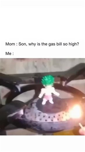 Meme Flix on Instagram: "This humorous video features a playful meme where a person jokingly explains why their gas bill is so high. It shows a small action figure of Broly, a popular character from the Dragon Ball series, standing on a gas stove burner. As a matchstick is used to light the stove, the flames rise around the figure, mimicking Broly's intense energy aura as if he is powering up. The creator uses the stove's fire to create a real-life special effect for the character's transformati