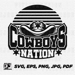 Cowboy Nation Svg, Cowboys Mascot Svg, Cowboys School Spirit, Cowboys Cheerleading Svg, Cowboys Svg, Cricut, Silhouette, Svg, Png, Eps, Jpg - Etsy