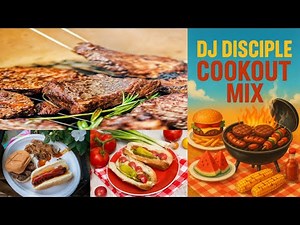 DJ Disciple Cookout Mix 2025