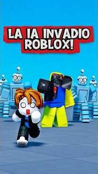 LA INTELIGENCIA ARTIFICIAL ESTA MATANDO a ROBLOX!