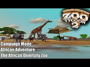 Zoo Tycoon 2: Campaign Mode - African Adventure Scenario 3