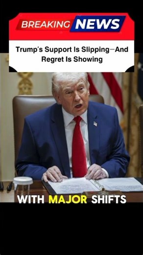 Trump’s Support Is Slipping—And Regret Is Showing