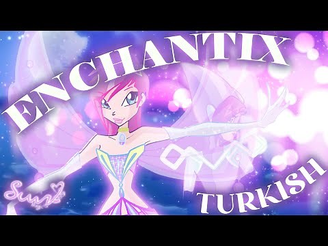 Winx Club - Turkish Enchantix Soundtrack