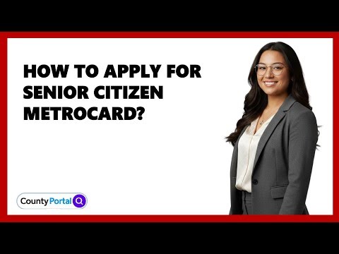 How To Apply For Senior Citizen Metrocard?