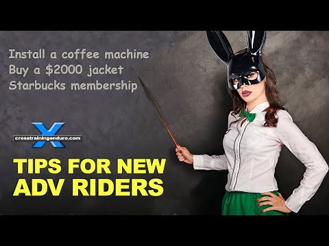 Tips for new dual sport and adventure riders︱Cross Training Adventure