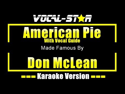 Don McLean - American Pie (Karaoke Studio Version) (Vocal Guide) with Lyrics On Screen