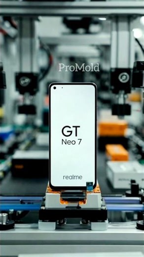 Realme GT Neo 7 Manufacturing Process #promold #smartphone #technology