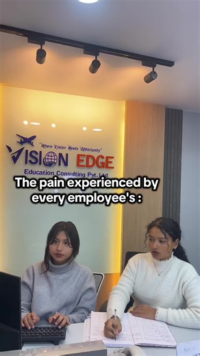 The challenges every employee faces#visionedgeeducatioconsulting𝐂𝐨𝐧𝐭𝐚𝐜𝐭 𝐮𝐬 𝐟𝐨𝐫 𝐦𝐨𝐫𝐞 𝐢𝐧𝐟𝐨𝐫𝐦𝐚𝐭𝐢𝐨𝐧: Office 🏛 : Vision Edge Education Consulting Pvt.Ltd Location📍 :Madan Bhandari Marg, Bijulibazar, Kathmandu Phone No / WhatsApp No📞 : 977 9704805080 / 9704805077 / 9704805076 Email ✉ : Info@visionedgeeducation.com Email ✉ : Application@visionedgeeducation.com Website 🌐 : w#bestconsultancyinnepalc#fyp#bestconsultancyinnepal