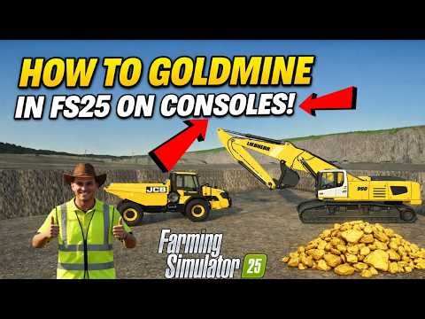 FS25 GOLDMINING ON CONSOLE FULL GUIDE! How To GOLDMINE In FS25 on CONSOLE