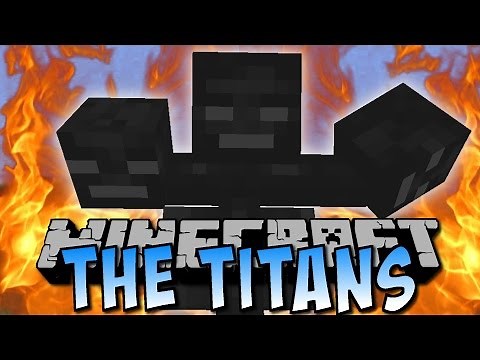THE TITANS MOD (Gigantische Boss Mobs / Witherzilla) [Deutsch]