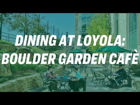 Loyola Dining Tour | Boulder Café & Student Favorites in the Andrew White Student Center