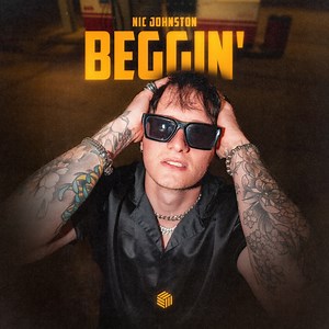 Beggin' (Extended Mix) - Nic Johnston: Song Lyrics, Music Videos & Concerts