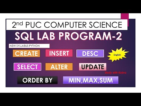 SECOND PUC Computer Science |SQL-2 Lab Program| Practical Explanation Made Easy