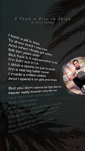 I Took a Pill in Ibiza by Mike Posner #lyrics #musiclyrics