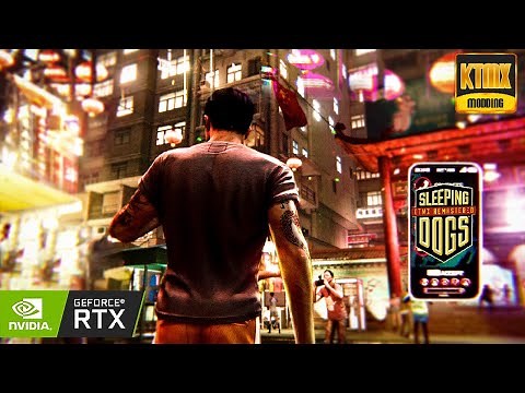 Sleeping Dogs in 2024 Remastered Graphics Mod Ray Tracing - Story Gameplay