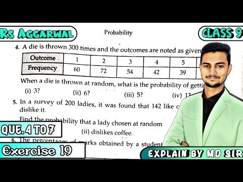 Exercise 19 Q4 to Q7 | Class 9 Chapter 19 | Probability | Rs Aggarwal | MD Sir | Cbse | ICSE