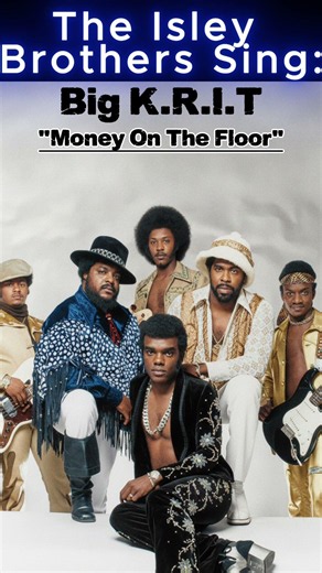 Big K.R.I.T. - Money On The Floor (The Isley Brothers 1970's Funkitup) #isleybrothers #bigkrit