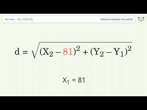 Find the distance between two points p1 (81,7) and p2 (52,67): Step-by-Step Video Solution