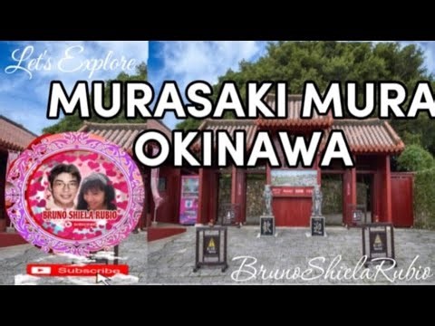 MURASAKI MURA OKINAWA