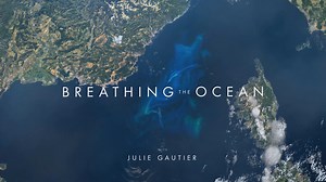 BREATHING THE OCEAN with Julie Gautier | BIOTHERM