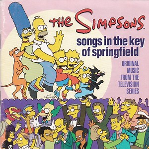 The Simpsons - Songs In The Key Of Springfield (Original Music From The Television Series)