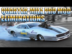 QUARTER MILE PRO MODS AT CAPITOL RACEWAY - ELIMINATIONS!
