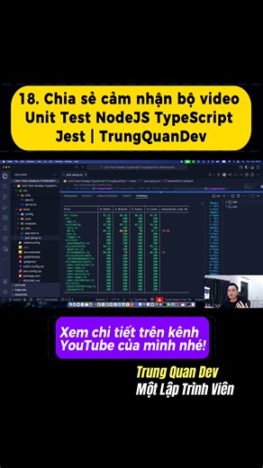 🏅 18. Chia sẻ cảm nghĩ, kinh nghiệm cuộc sống | Unit Test NodeJS TypeScript Jest | TrungQuanDev 👉 Một đặc sản trong bất kỳ chuỗi video nào của mình trên kênh đó là video chia sẻ cảm nghĩ này. Hôm nay các bạn hãy thoải mái comment những gì mà bạn nghĩ và muốn nói nhé. Mình sẽ lắng nghe hết. Ngoài ra trong video mình cũng rất thật lòng chia sẻ cảm nhận của bản thân từ góc độ một người quay video, làm content. 👉 Một lần nữa cảm ơn bạn đã đồng hành và ủng hộ mình, cùng nhau học tập, tiến bộ mỗi n