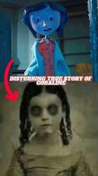 The DARK True Story Behind Coraline | Disturbing Origin Explained #shorts #fyp #creepy #mystery