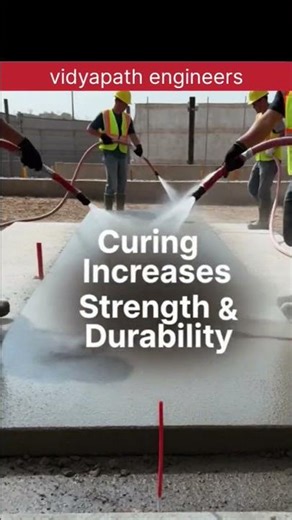 Why Curing is Important in Concrete? #vidyapathengineers