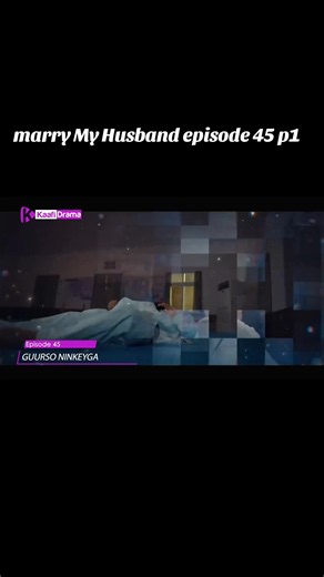 Marry My Husband episode 45 part 1