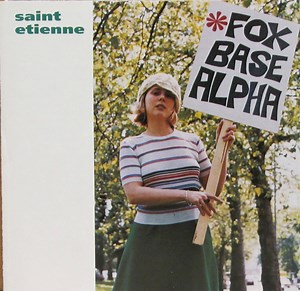 Saint Etienne - Foxbase Alpha